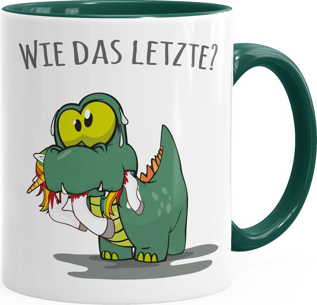 Kaffee-Tasse Fun Motiv kleiner Dino frisst Einhorn Spruch "Wie das Letzte?" Bürotasse lustige Kaffeebecher MoonWorks grün Keramik-Tasse