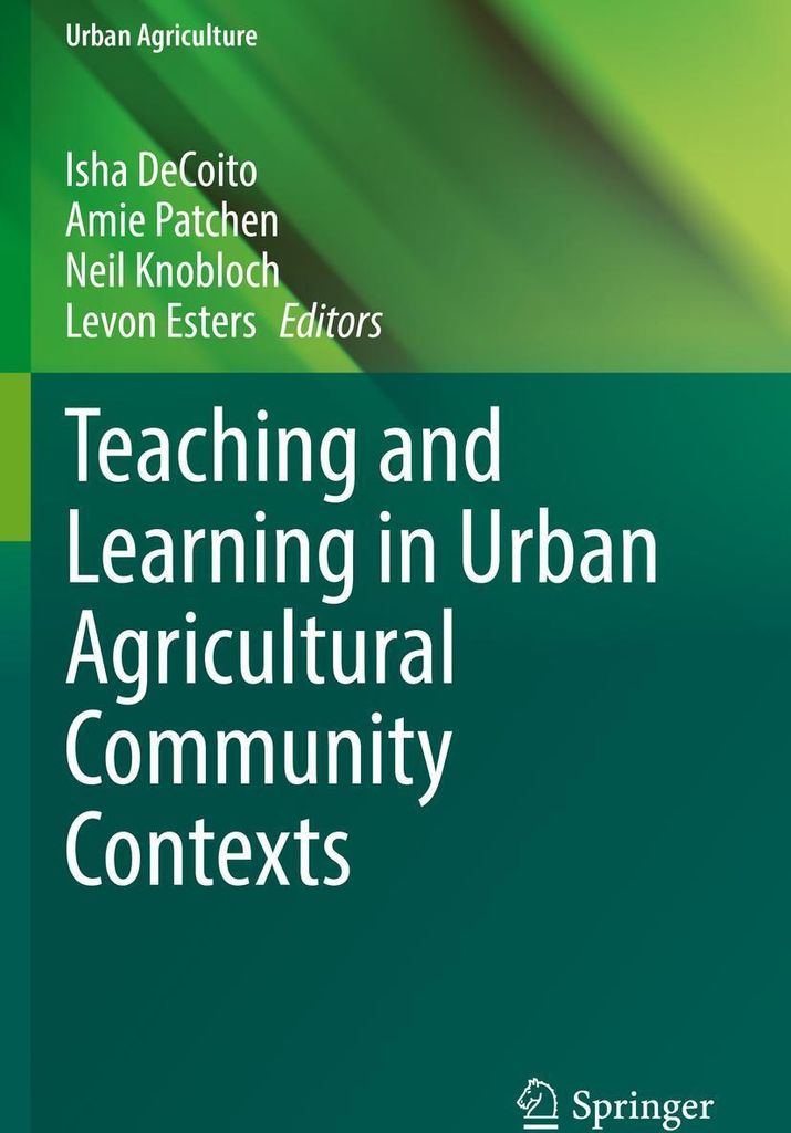 Teaching and Learning in Urban Agricultural Community Contexts