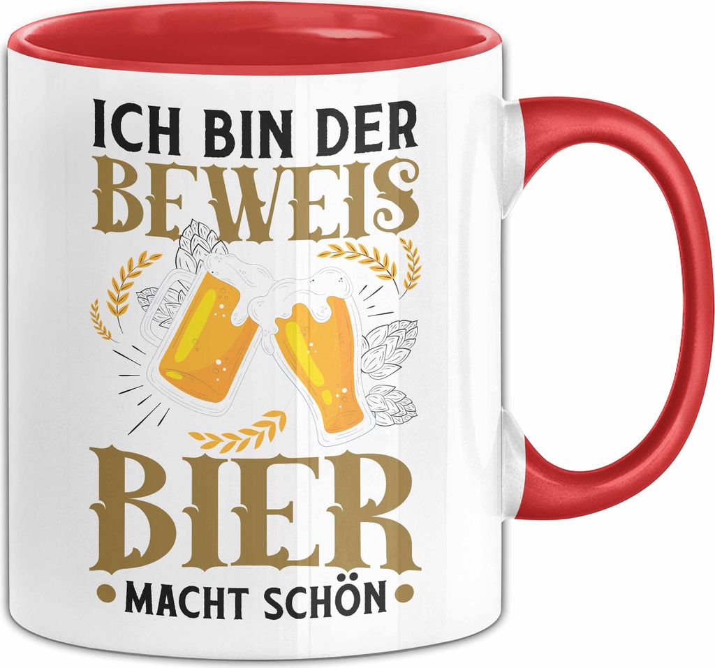 Bier Tasse Geschenk Ich Bin Der Beweis Bier Macht Schön Bier Trinker Geschenkidee Kaffee-Becher (Rot)