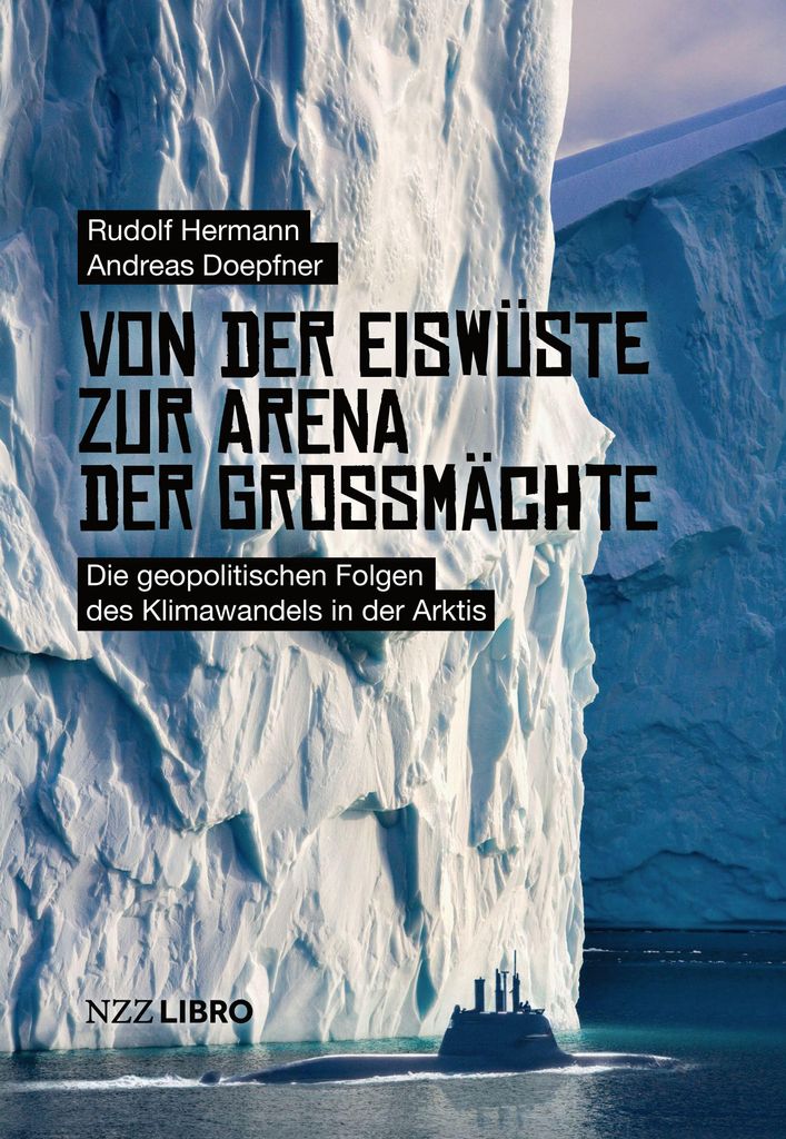 Von der Eiswüste zur Arena der Grossmächte