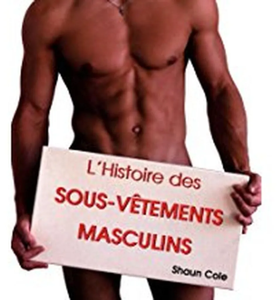 Livre de mode sur l'histoire des sous-vêtements masculins et design