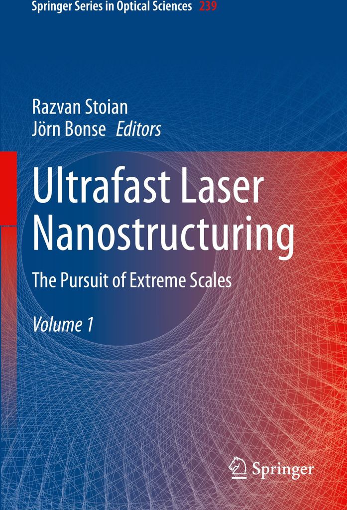 Ultrafast Laser Nanostructuring
