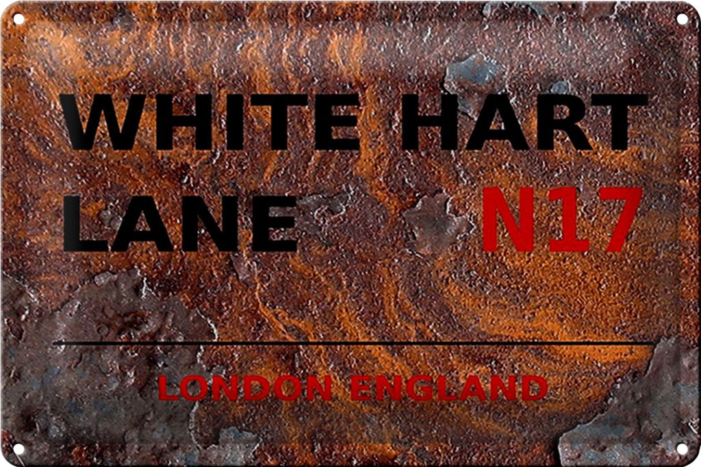 Blechschild London 40x30cm England White Hart Lane N17 Rost