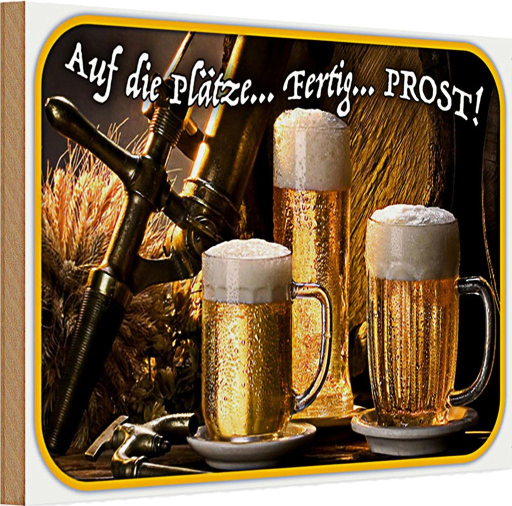 Holzschild Spruch 30x20cm Bier auf die Plätze fertig los