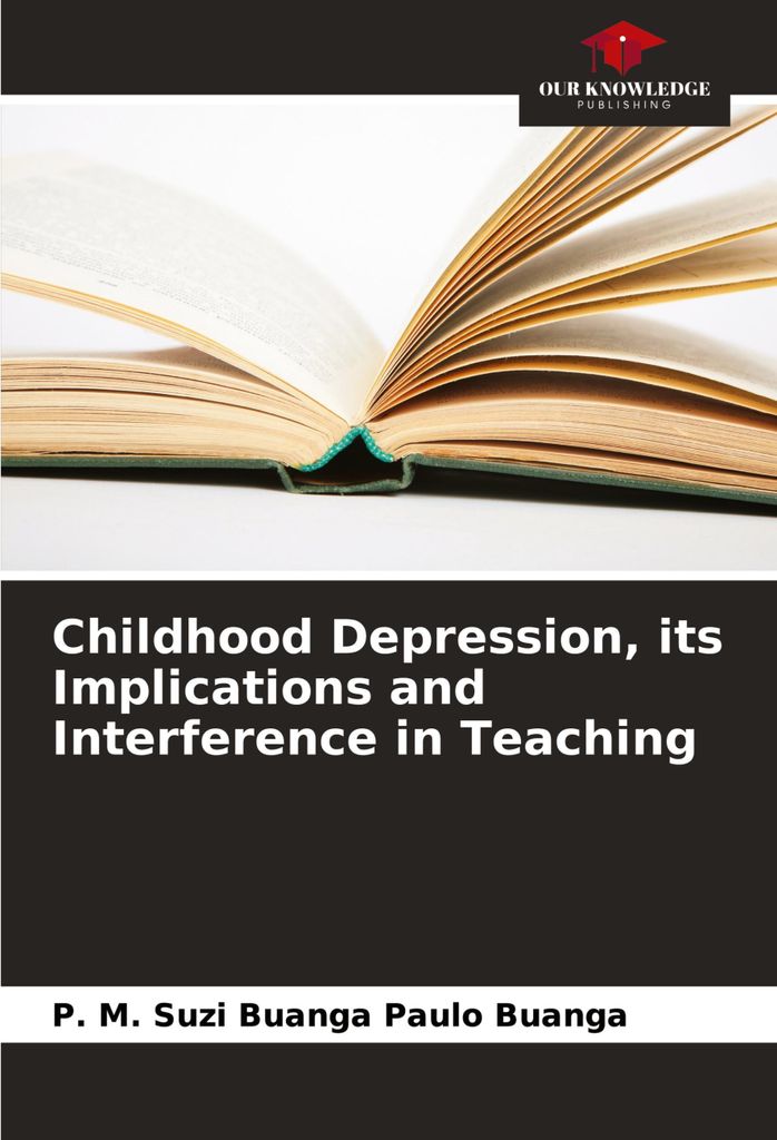 Childhood Depression, its Implications and Interference in Teaching