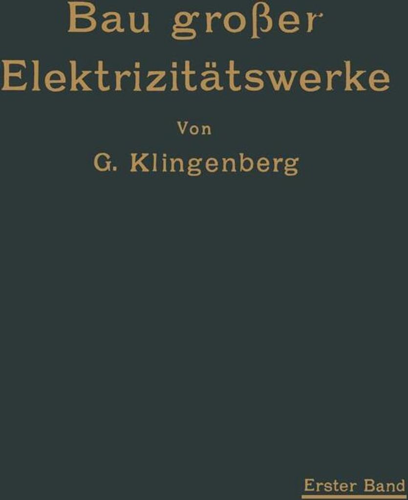 Bau großer Elektrizitätswerke