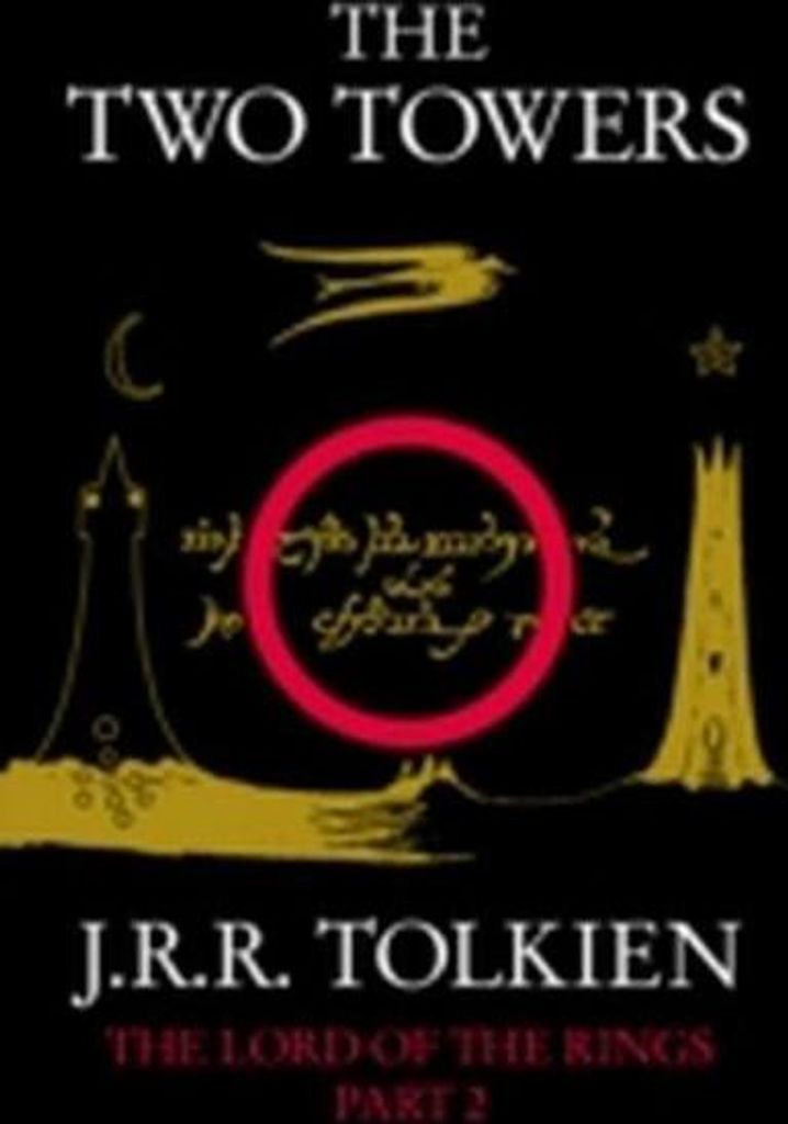 The Two Towers