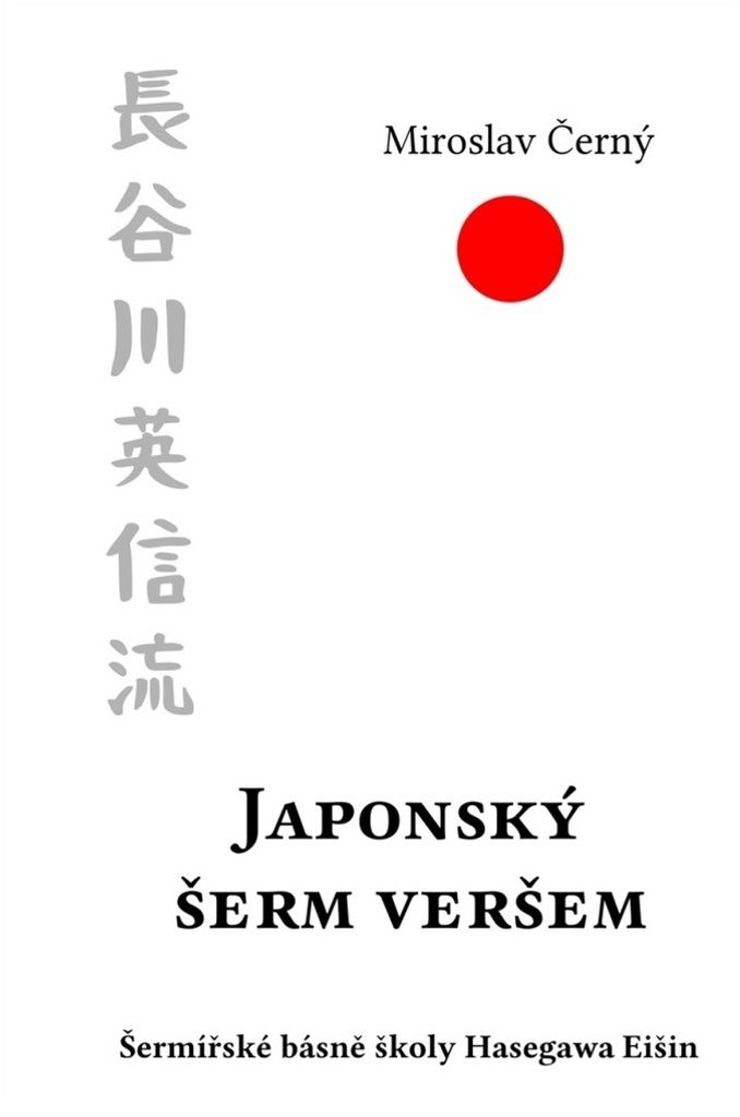 Japonský šerm veršem | Miroslav Černý