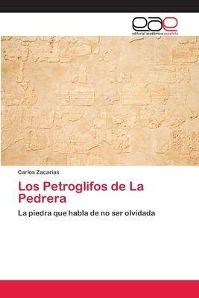 Die Petroglyphen von La Pedrera