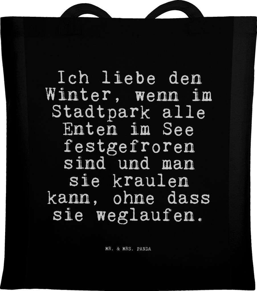 Mr. & Mrs. Panda Tote Bag Ich liebe den Winter,... - Schwarz - Geschenk, Jutebeutel, Winterwetter, Spruch, Schnee, Shopping Tasche, Schultasche, Ei...