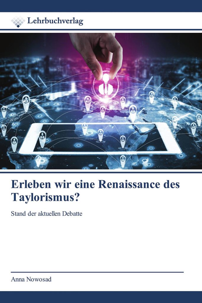 Erleben wir eine Renaissance des Taylorismus?