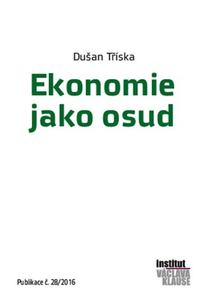 Livre d'économie politique d'Europe de l'Est - Ekonomie jako osud