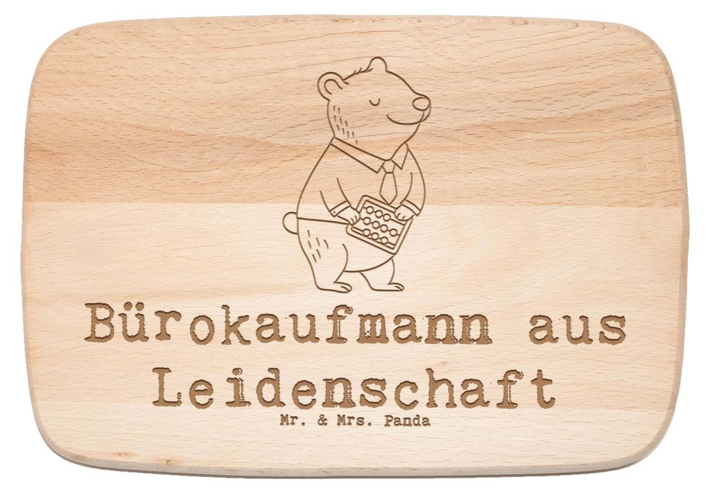 Mr. & Mrs. Panda Holz Frühstücksbrettchen Bürokaufmann Leidenschaft - Transparent - Geschenk, Ausbildung, vesperbrett, massivholzbrett, Beruf, H...