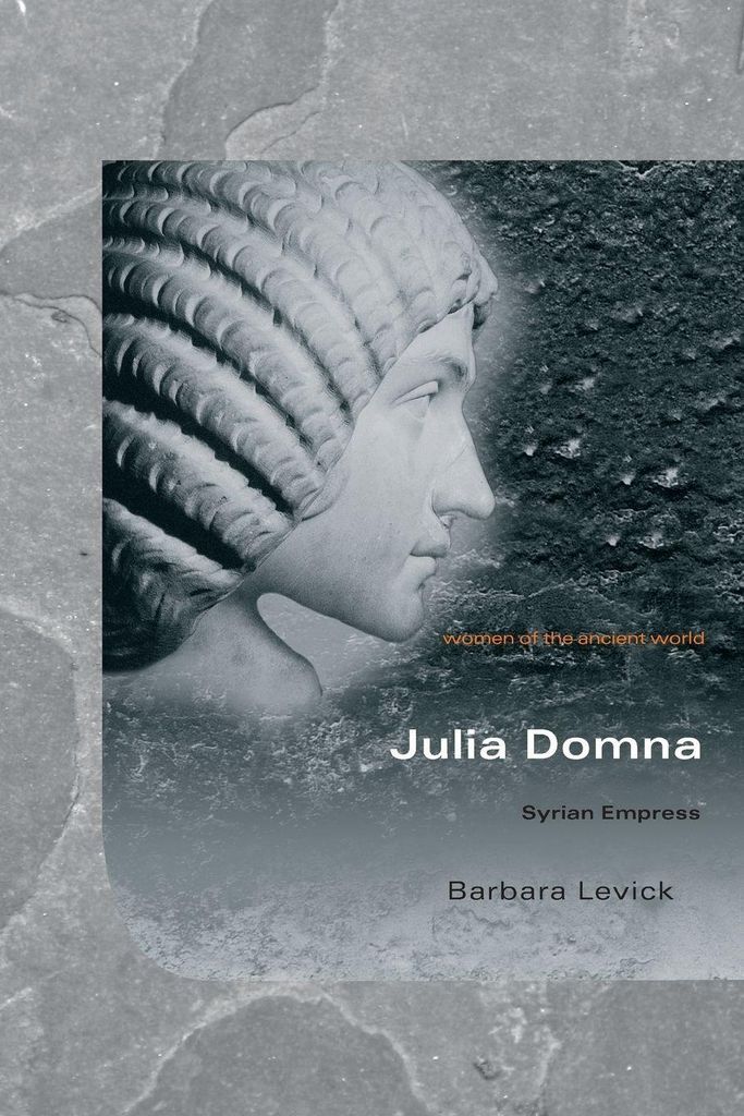 Julia Domna: Syrian Empress – Lingua: Inglese