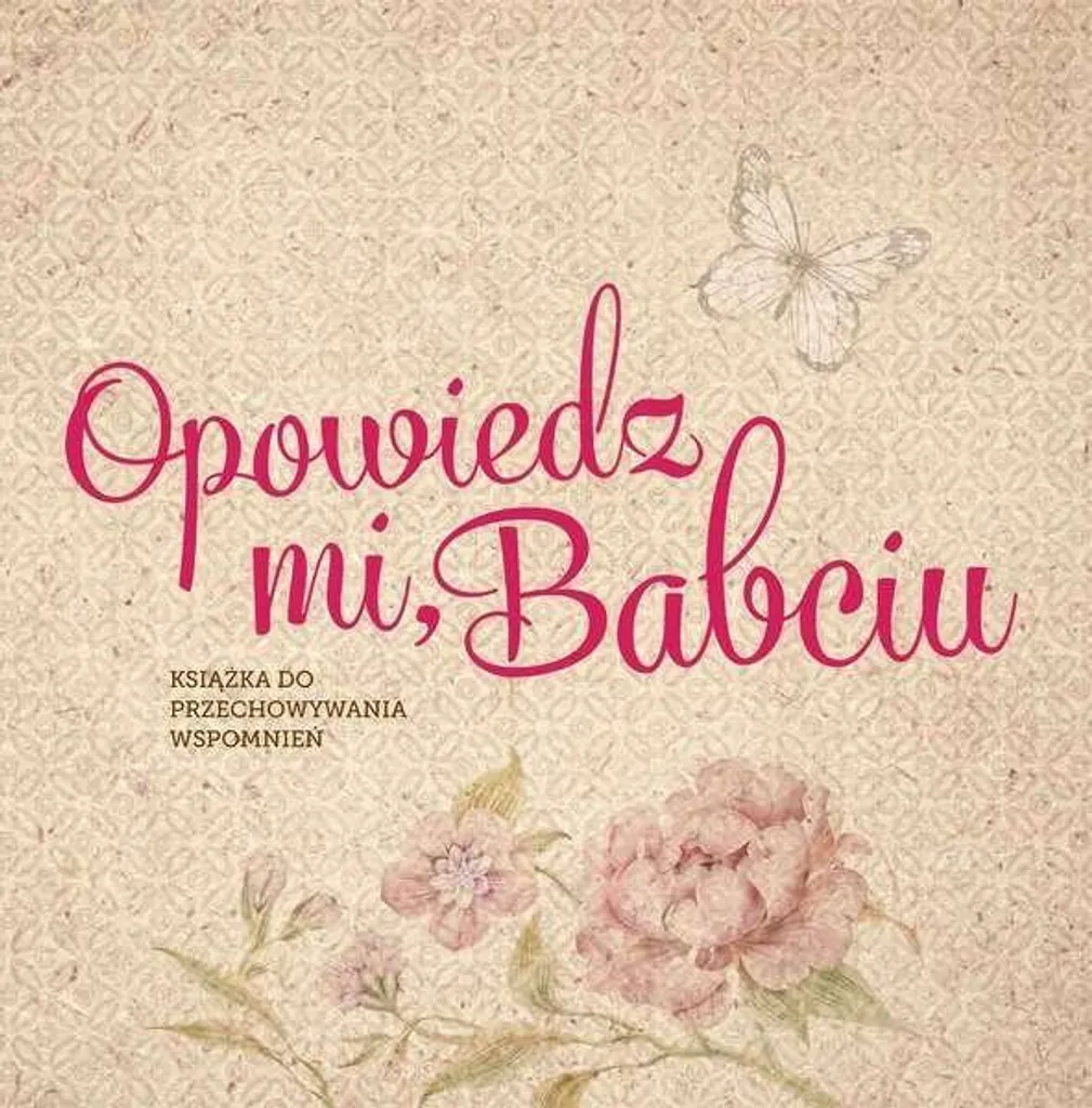 Ne Perdez Plus Vos Racines avec le Livre Dis-moi Grand-mère à Remplir