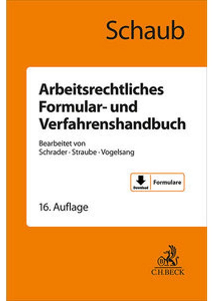 Arbeitsrechtliches Formular- und Verfahrenshandbuch