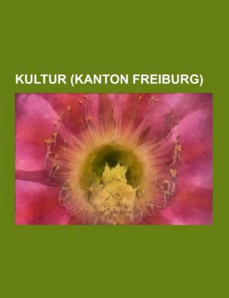 Kultur (Kanton Freiburg)