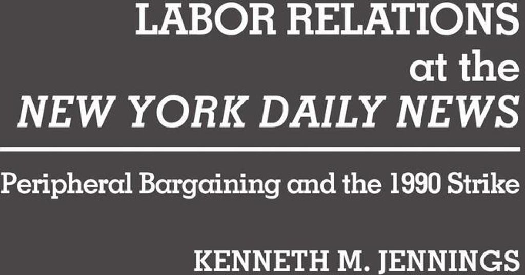 Labor Relations at the New York Daily News