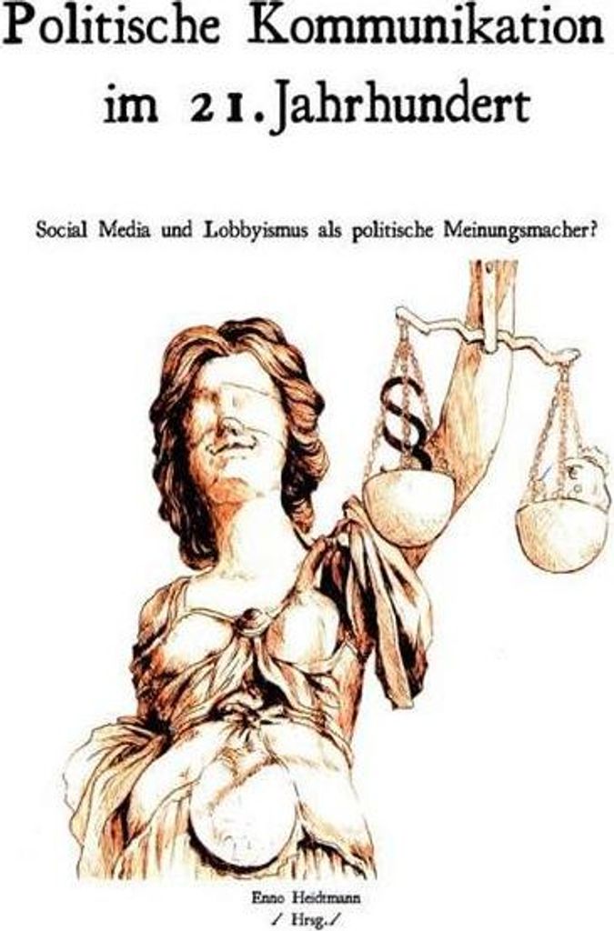 Politische Kommunikation im 21.Jahrhundert