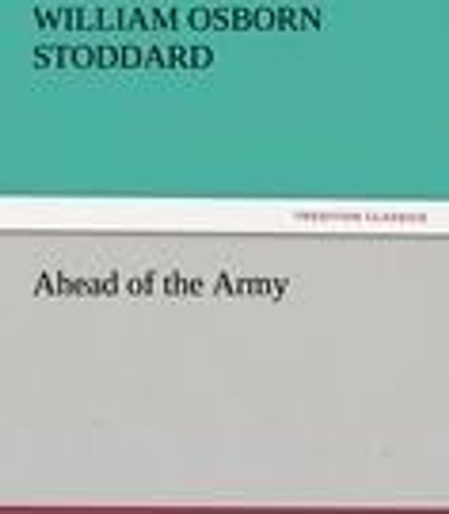 Ahead of the Army