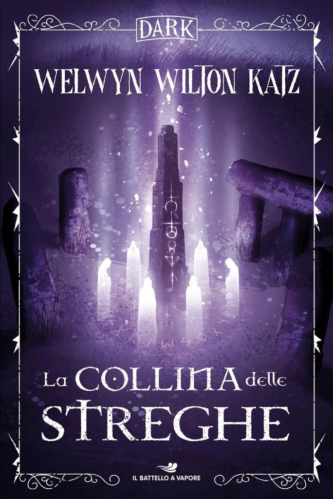 La collina delle streghe (Il battello a vapore. Dark)