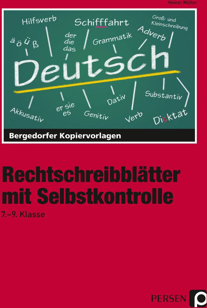 Rechtschreibblätter mit Selbstkontrolle. 7. - 9. Schuljahr