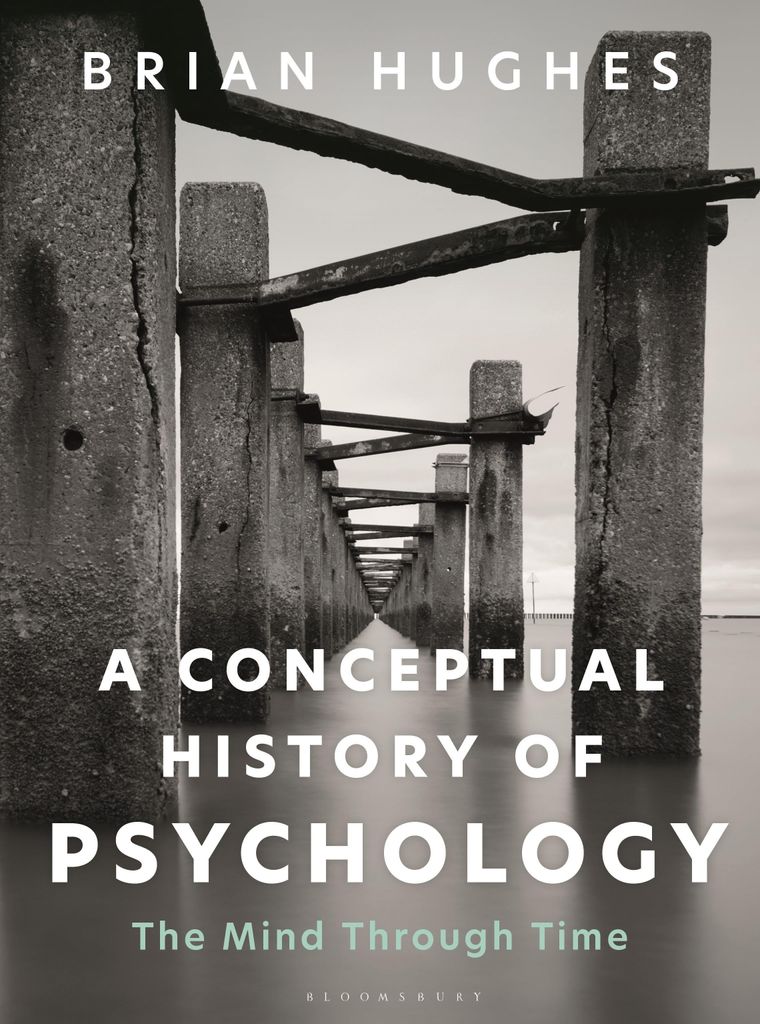Hughes, B: Conceptual History of Psychology
