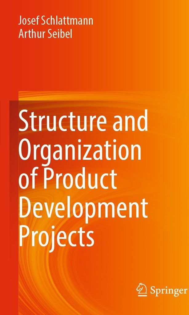 Structure and Organization of Product Development Projects