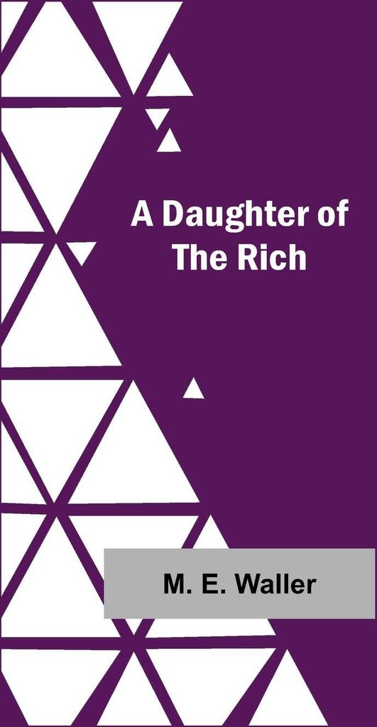 A Daughter Of The Rich