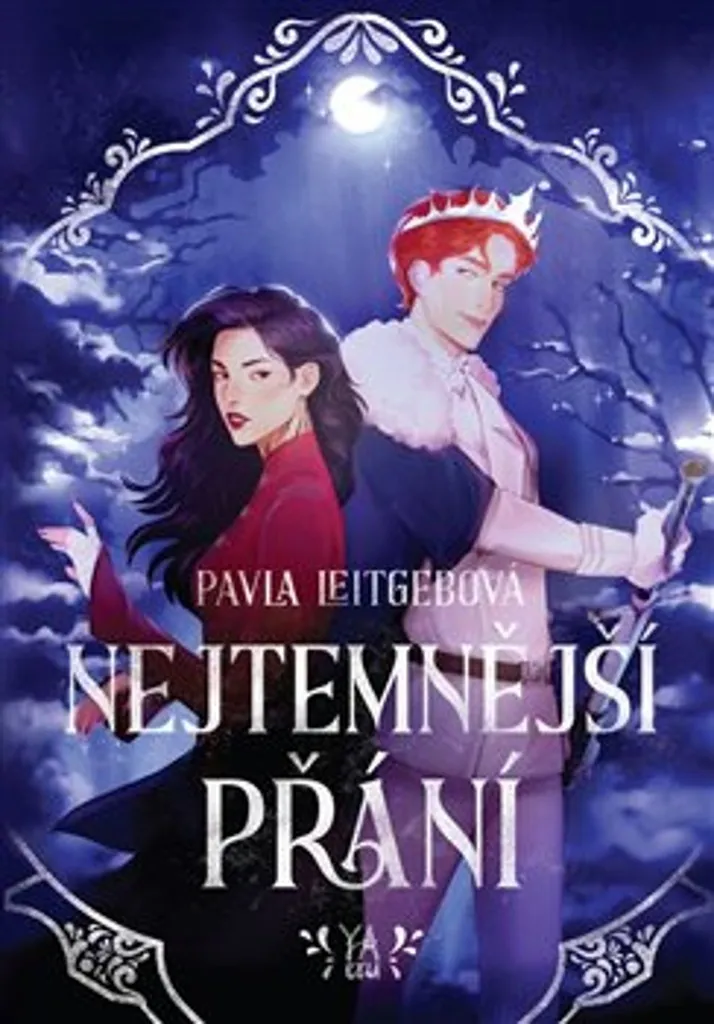 Nejtemnější přání Pavla Leitgebova : Roman Noir aux Intrigues Captivantes