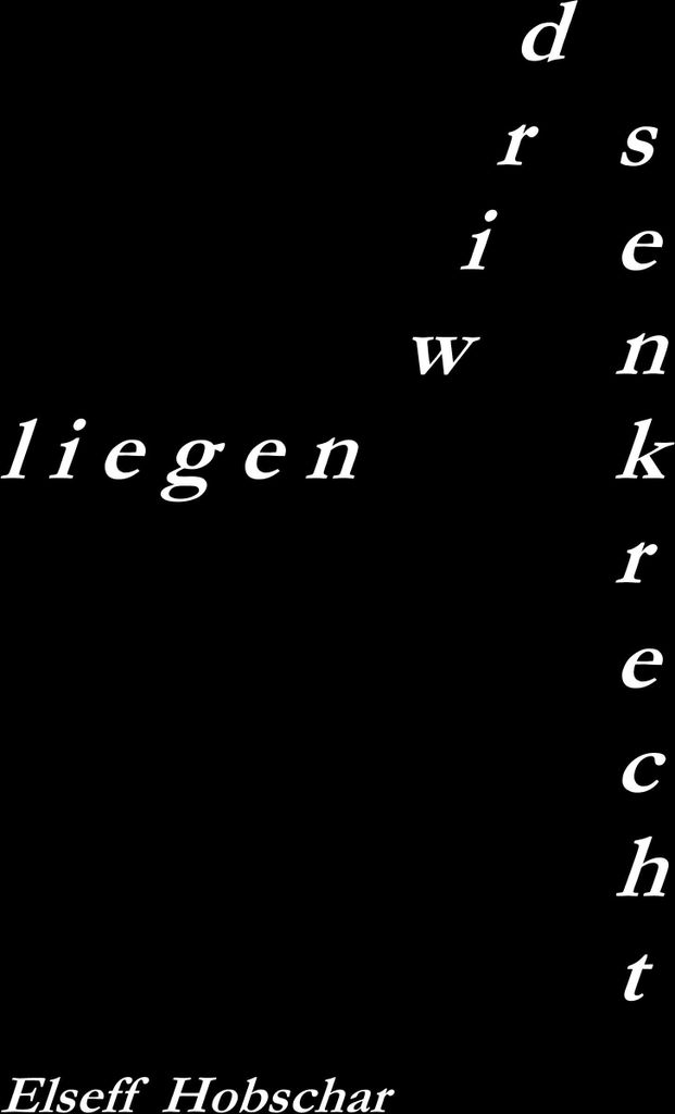 liegen wird senkrecht