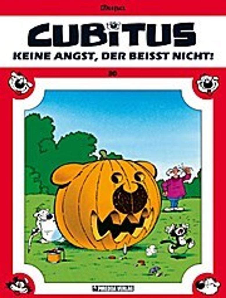 Cubitus - Keine Angst, der beißt nicht!