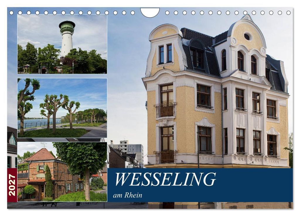 Wesseling am Rhein (Wandkalender 2027 DIN A4 quer), CALVENDO Monatskalender