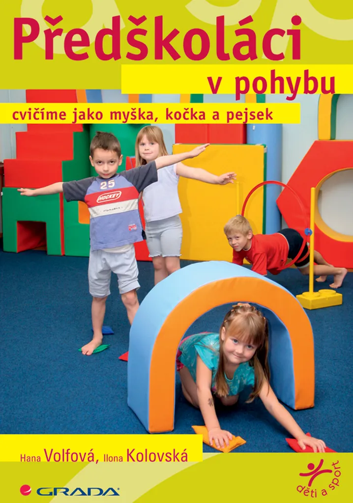Aider l'Enfant Maladroit : Méthode de Motricité Předškoláci v pohybu