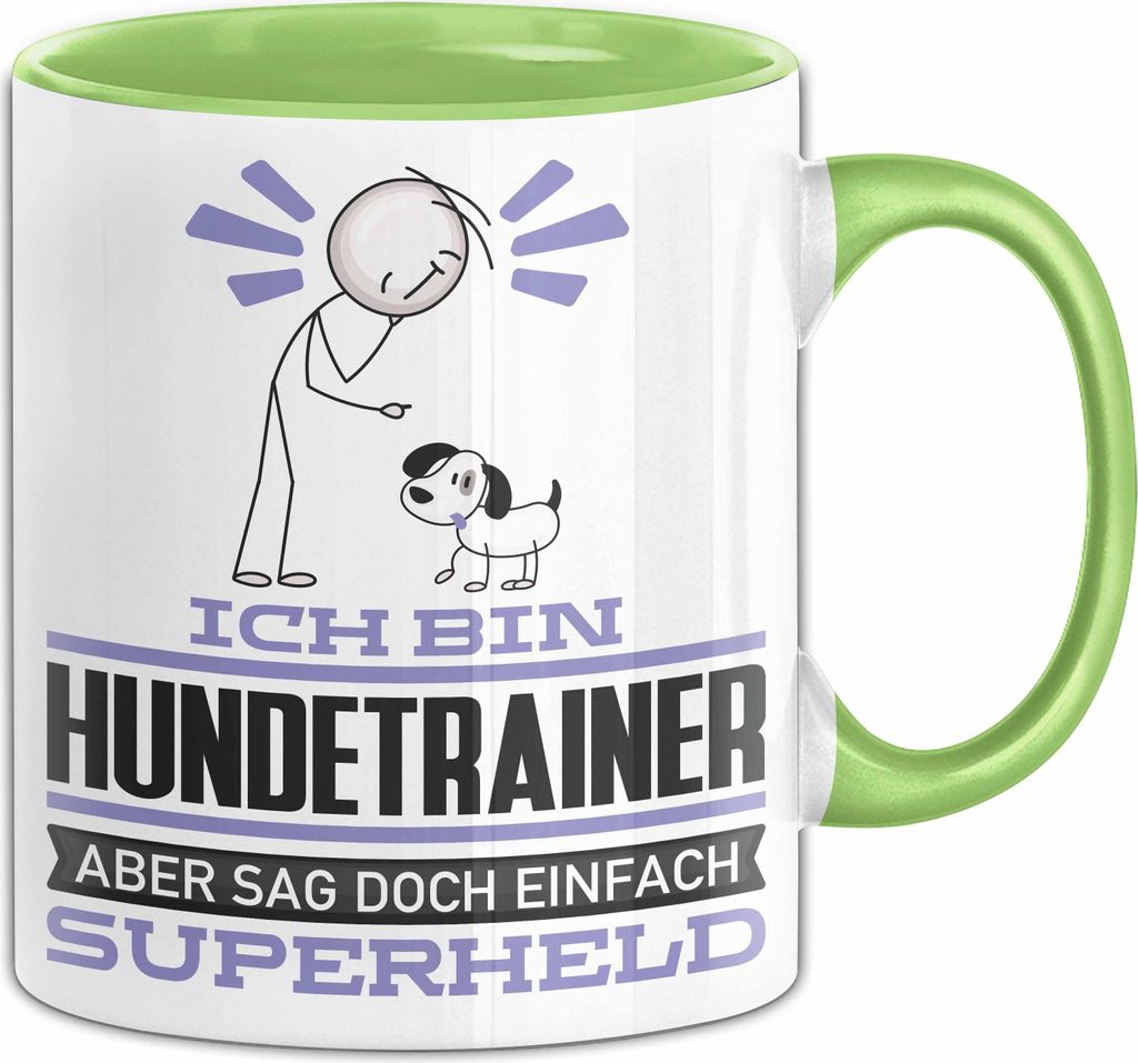 Hundetrainer Geschenk Tasse Ich Bin Hundetrainer Aber Sag Doch Einfach Superheld Lustige Geschenkdiee für Hundetrainer Kaffee-Becher (Grün)