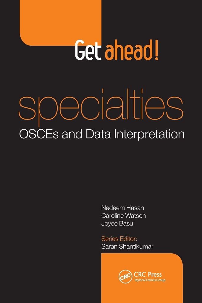Get Ahead! Specialties OSCEs and Data Interpretation
