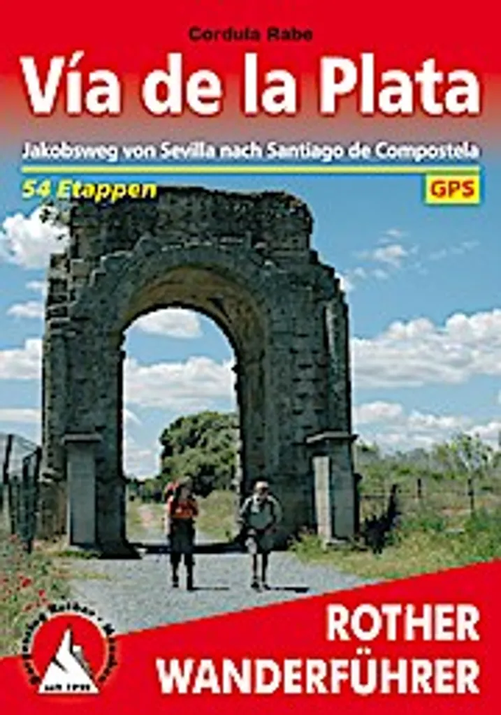 Guide Vía de la Plata : livre indispensable pour pèlerin vers Compostelle - 2