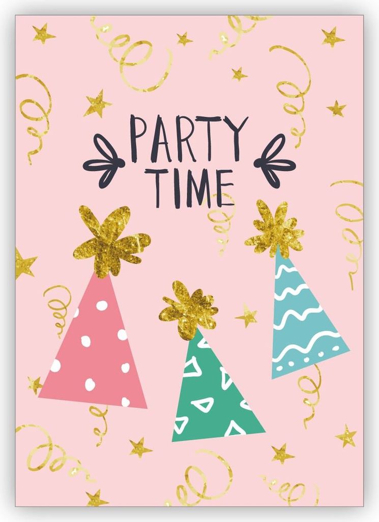 4x Lustige rosa Einladungskarte zur Party, Geburtagsfeier mit Party Hüten: party time