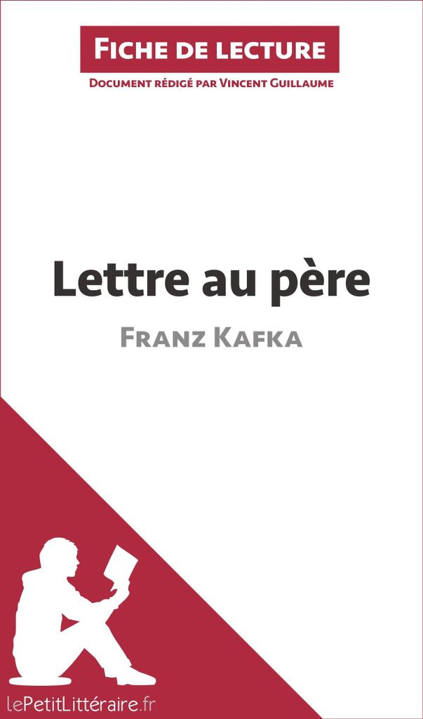 Lettre au père de Franz Kafka (Fiche de lecture)