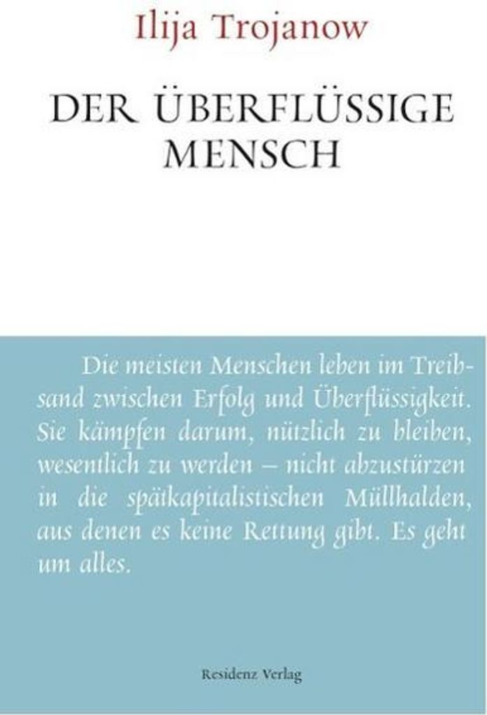 Der überflüssige Mensch