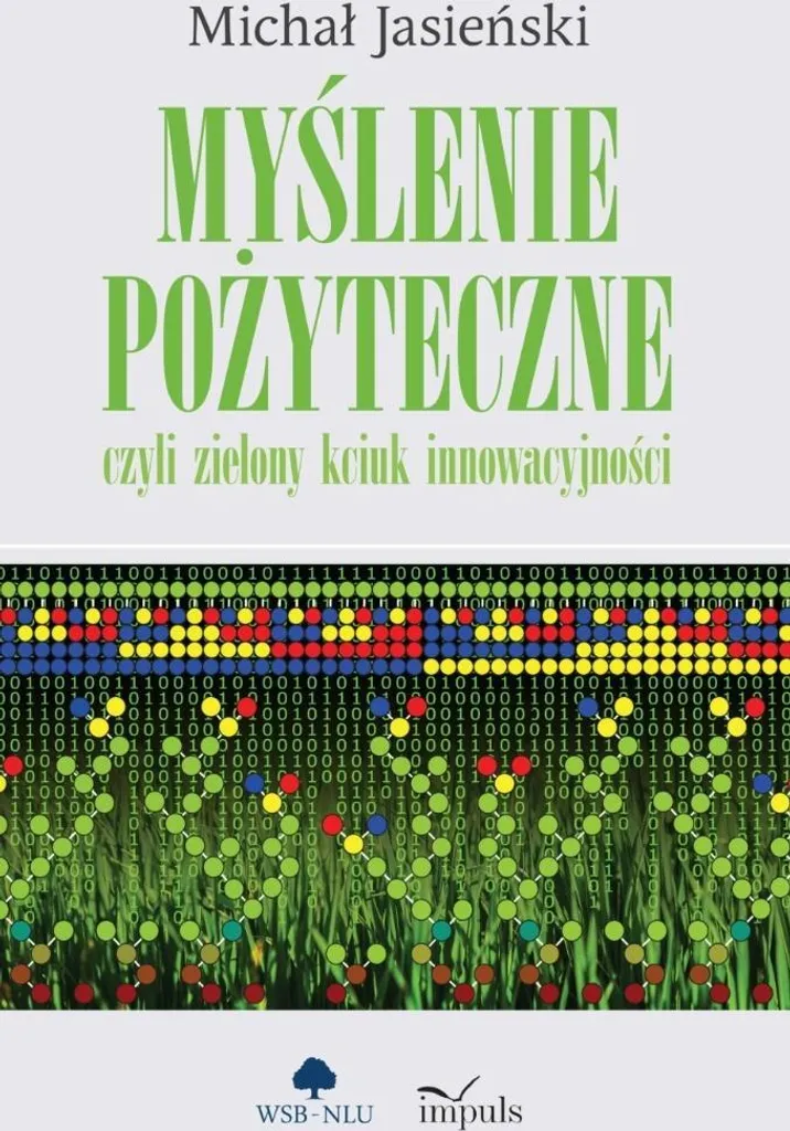 Comment innover durablement avec le livre Myślenie pożyteczne complet