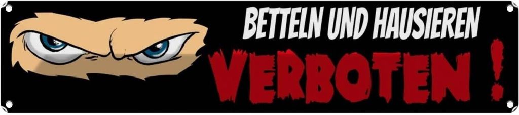 vianmo Blechschild 10x46 cm Betteln und Hausieren verboten Spruch Zitat