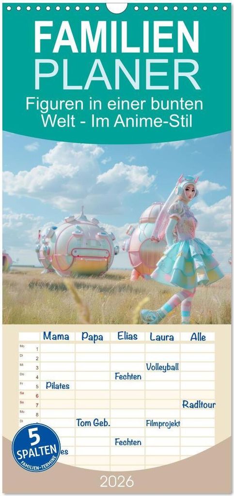 Familienplaner 2026 - Figuren in einer bunten Welt - Im Anime-Stil mit 5 Spalten (Wandkalender, 21 x 45 cm) CALVENDO