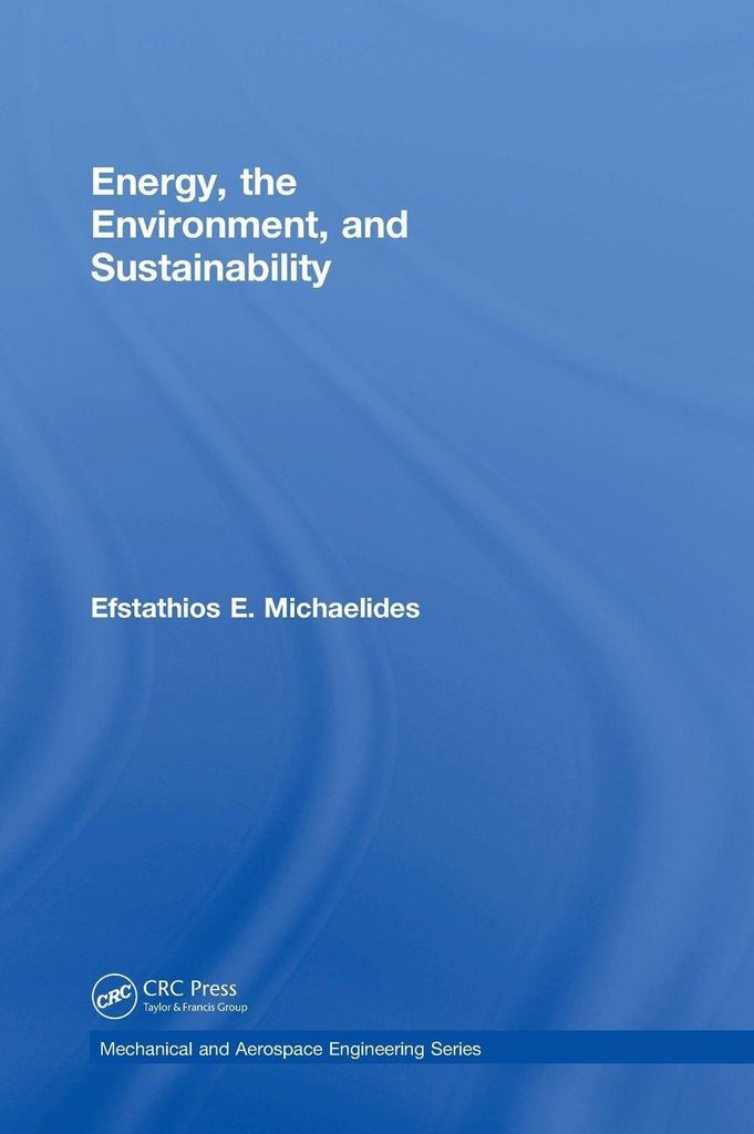 Energy, the Environment, and Sustainability