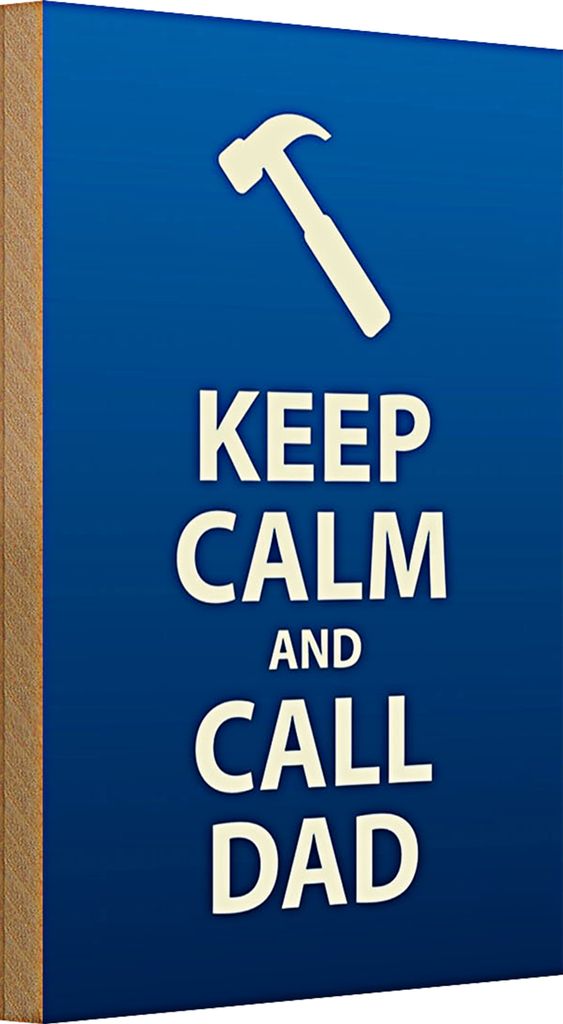 Holzschild Spruch 20x30cm Keep calm and call Dad Produktbild 