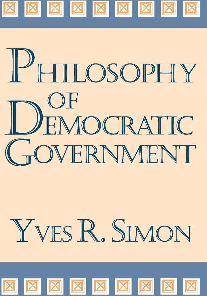 Philosophy of Democratic Government, Simon, R. ,,
