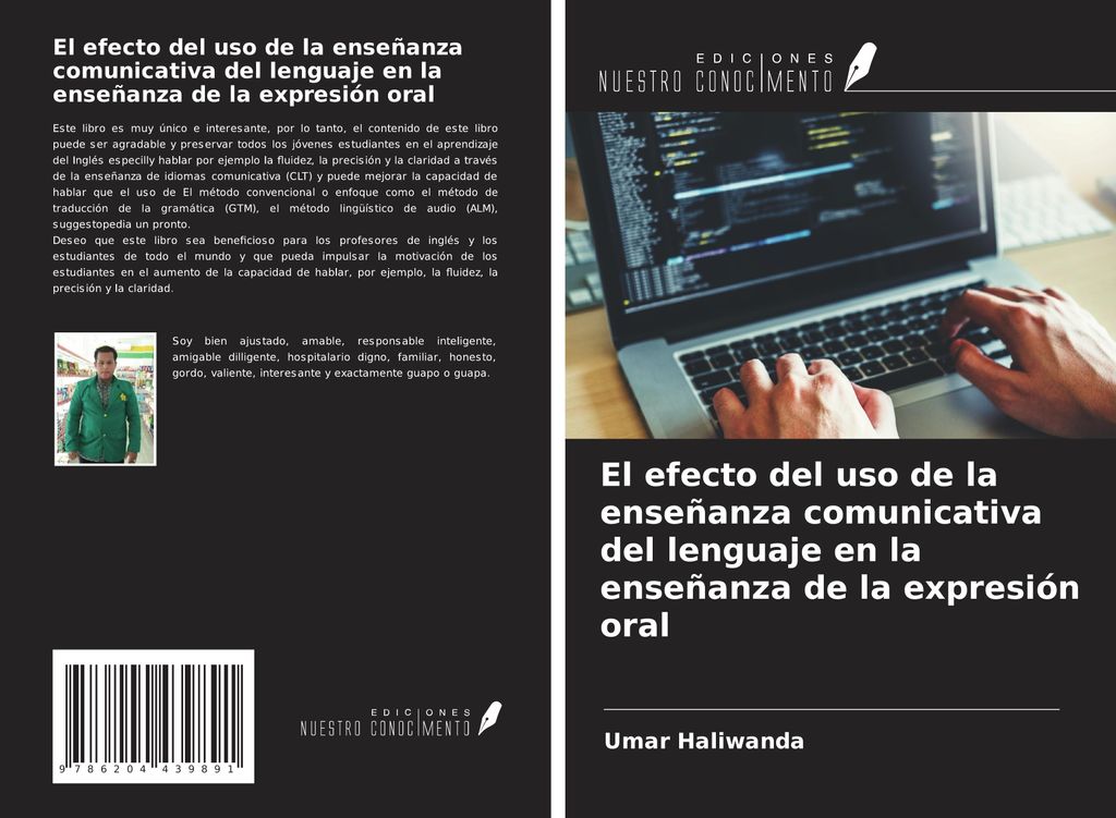 El efecto del uso de la enseñanza comunicativa del lenguaje en la enseñanza de la expresión oral