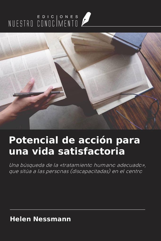 Potencial de acción para una vida satisfactoria