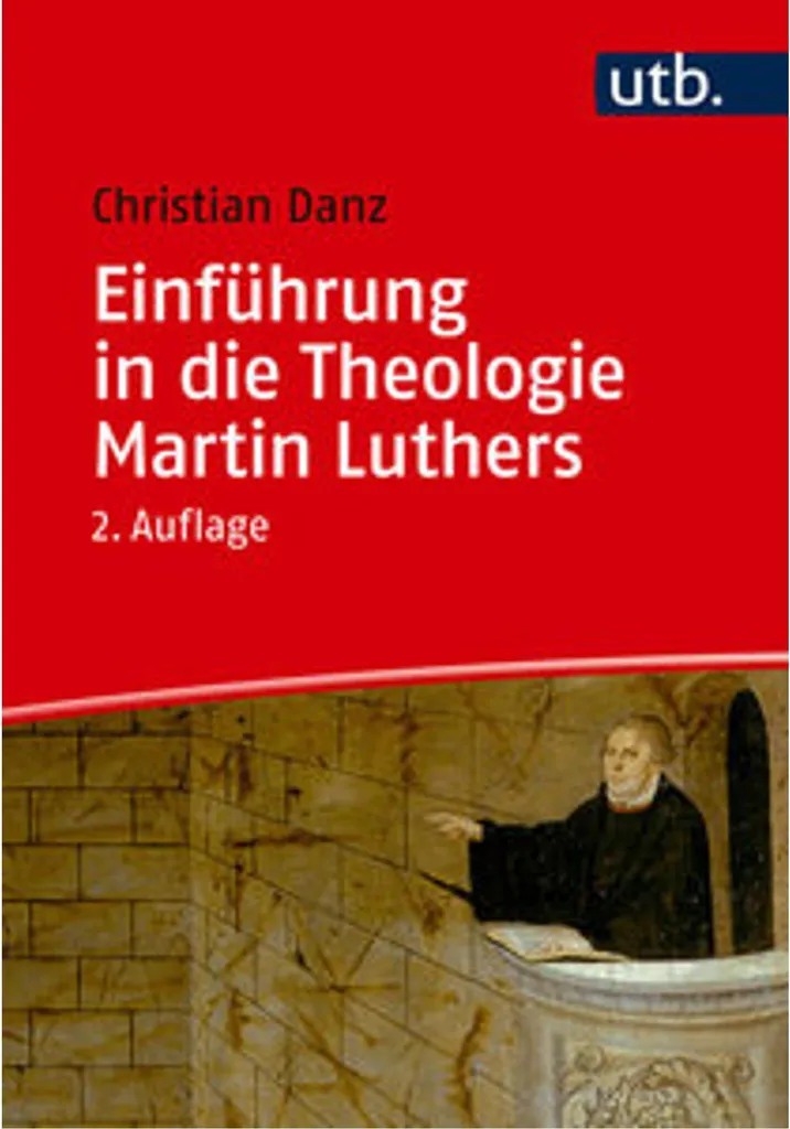 Théologie de Martin Luther : analyse complète des écrits et doctrines
