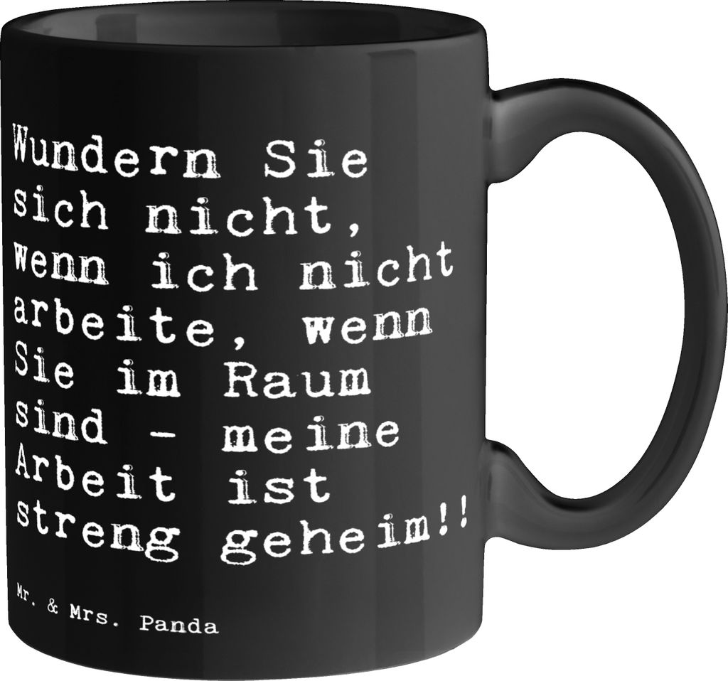 Mr. & Mrs. Panda Becher Wundern Sie sich nicht,... - Schwarz - Geschenk, Teebecher, Mitarbeiter, Büro, Teetasse, Spruch, Arbeitskollegin, Tasse, B...